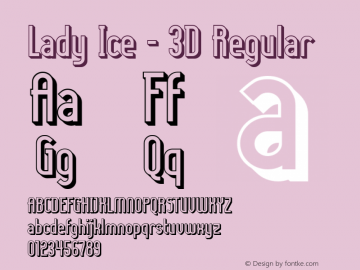 Lady Ice - 3D Regular 1.0 Font Sample