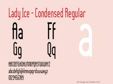 Lady Ice - Condensed Regular 1.0图片样张