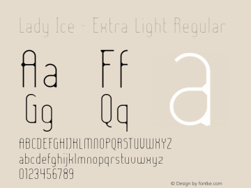 Lady Ice - Extra Light Regular 1.0 Font Sample