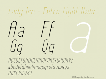 Lady Ice - Extra Light Italic 1.0 Font Sample