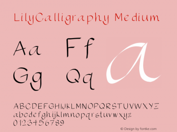 LilyCalligraphy Medium Version 001.000 Font Sample