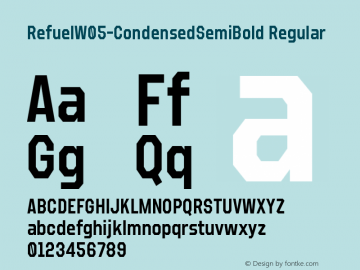 Refuel W05 Condensed SemiBold Version 1.00 Font Sample
