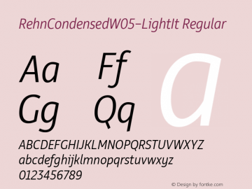 Rehn Condensed W05 Light Italic Version 1.00 Font Sample