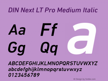 DIN Next LT Pro Medium Italic Version 1.20 Font Sample
