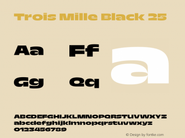 Trois Mille Black 25 Version 1.000;hotconv 1.0.109;makeotfexe 2.5.65596图片样张