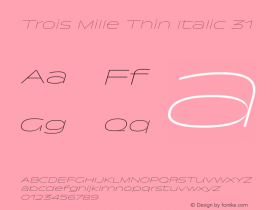 Trois Mille Thin Itl 31 Version 1.000;hotconv 1.0.109;makeotfexe 2.5.65596图片样张