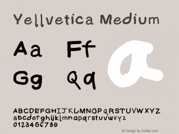 Yellvetica Medium Version 001.000 Font Sample