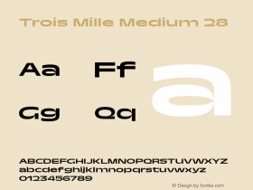 Trois Mille Medium 28 Version 1.000;hotconv 1.0.109;makeotfexe 2.5.65596图片样张