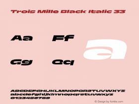 Trois Mille Black Itl 33 Version 1.000;hotconv 1.0.109;makeotfexe 2.5.65596图片样张