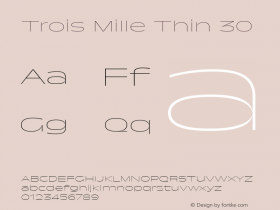 Trois Mille Thin 30 Version 1.000;hotconv 1.0.109;makeotfexe 2.5.65596图片样张