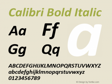 Calibri Bold Italic Version 1.00 Font Sample