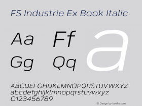 FS Industrie Ex Book Italic Version 1.03;PS 001.002;hotconv 1.0.88;makeotf.lib2.5.64775图片样张