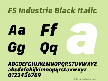 FS Industrie Black Italic Version 1.03;PS 001.002;hotconv 1.0.88;makeotf.lib2.5.64775 Font Sample