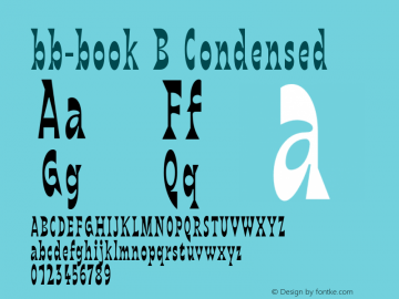 bb-bookB-condensed Version 1.000;PS 001.000;hotconv 1.0.70;makeotf.lib2.5.58329图片样张