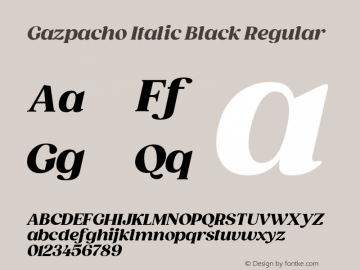 Gazpacho Italic Black Version 1.00, SI, January 7, 2021, initial release Font Sample