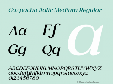 Gazpacho Italic Medium Version 1.00, SI, January 7, 2021, initial release Font Sample
