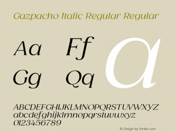 Gazpacho Italic Regular Version 1.00, SI, January 7, 2021, initial release Font Sample