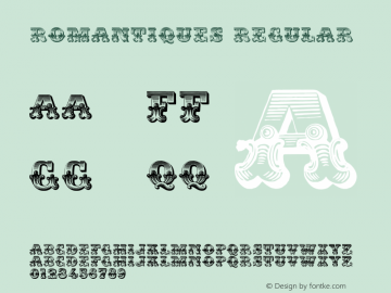 Romantiques Regular OTF 1.000;PS 001.000;Core 1.0.29 Font Sample