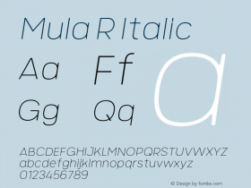 MulaR-ThinItalic Version 1.000 Font Sample