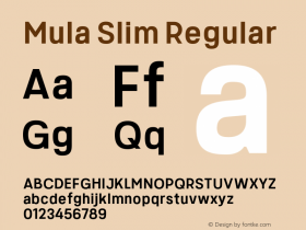 MulaSlim-Regular Version 1.000 Font Sample