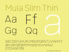 MulaSlim-Thin Version 1.000 Font Sample