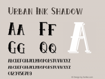 Urban Ink Shadow Version 1.00;February 4, 2021;FontCreator 13.0.0.2681 64-bit图片样张