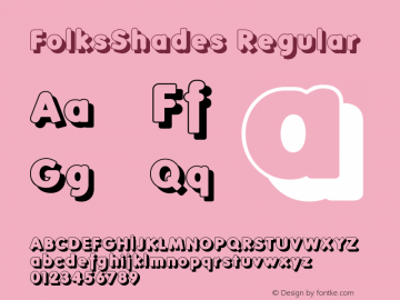 FolksShades Regular 1.0 2002-06-14 Font Sample