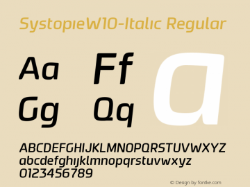 Systopie W10 Italic Version 1.1图片样张