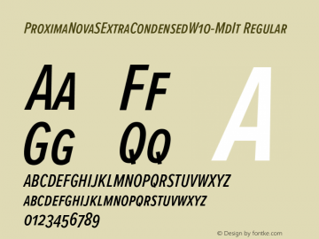 ProximaNovaSExtraCondensedW10MdIt Version 3.50 Font Sample