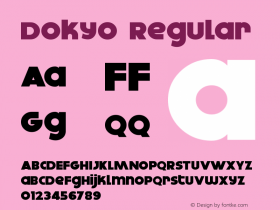 Dokyo Regular Macromedia Fontographer 4.1.3 6/20/02图片样张