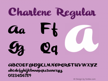 Charlene Regular Macromedia Fontographer 4.1 22/08/01 Font Sample