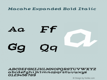 Macahe Expanded Bold Italic Version 1.000 | web-TT图片样张