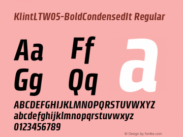 Klint LT W05 Bold Condensed It Version 1.00 Font Sample