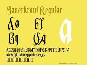 Sauerkraut Regular Macromedia Fontographer 4.1.4 10.07.2002 Font Sample