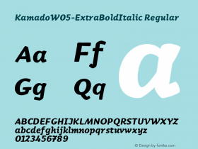 Kamado W05 ExtraBold Italic Version 1.00 Font Sample