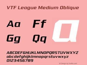 VTF League Medium Oblique Version 3.007 | wf-rip DC20190820 Font Sample