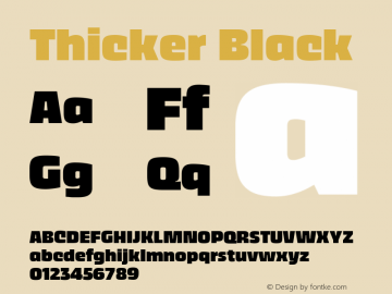 Thicker Black Version 1.000 Font Sample