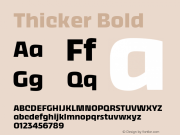 Thicker Bold Version 1.000 Font Sample