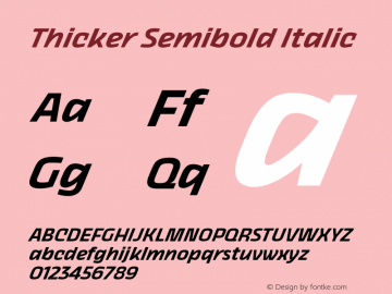 Thicker Semibold Italic Version 1.000 Font Sample
