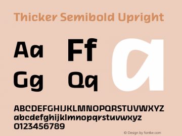 Thicker Semibold Upright Version 1.000 Font Sample