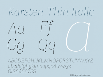 Karsten Thin Italic Version 1.000; wf-rip Font Sample