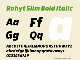 Rohyt Slim Bold Italic Version 1.000; wf-rip图片样张