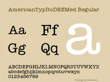 AmericanTypItcDEEMed Regular Version 001.005 Font Sample