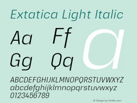 Extatica-LightItalic Version 1.000; ttfautohint (v0.97) -l 8 -r 50 -G 200 -x 14 -f dflt -w G图片样张