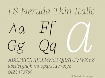 FSNeruda-ThinItalic Version 1.001;PS 001.001;hotconv 1.0.88;makeotf.lib2.5.64775 Font Sample