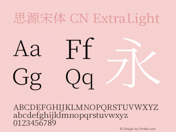 思源宋体 CN ExtraLight  Font Sample