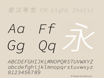 星汉等宽 CN Light Italic  Font Sample