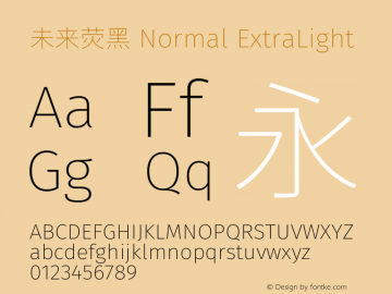 未来荧黑 Normal ExtraLight  Font Sample