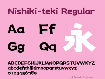 Nishiki-teki Version 3.75v (2021-02-16) Font Sample