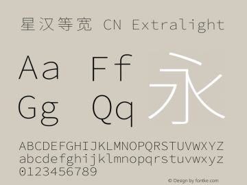 星汉等宽 CN Extralight  Font Sample